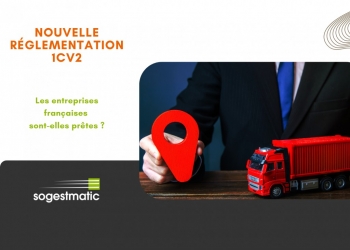 Nouvelle réglementation 1CV2 : les entreprises françaises sont-elles prêtes ?